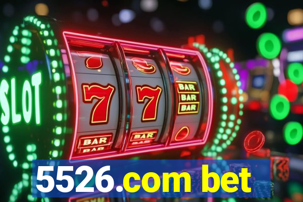 5526.com bet